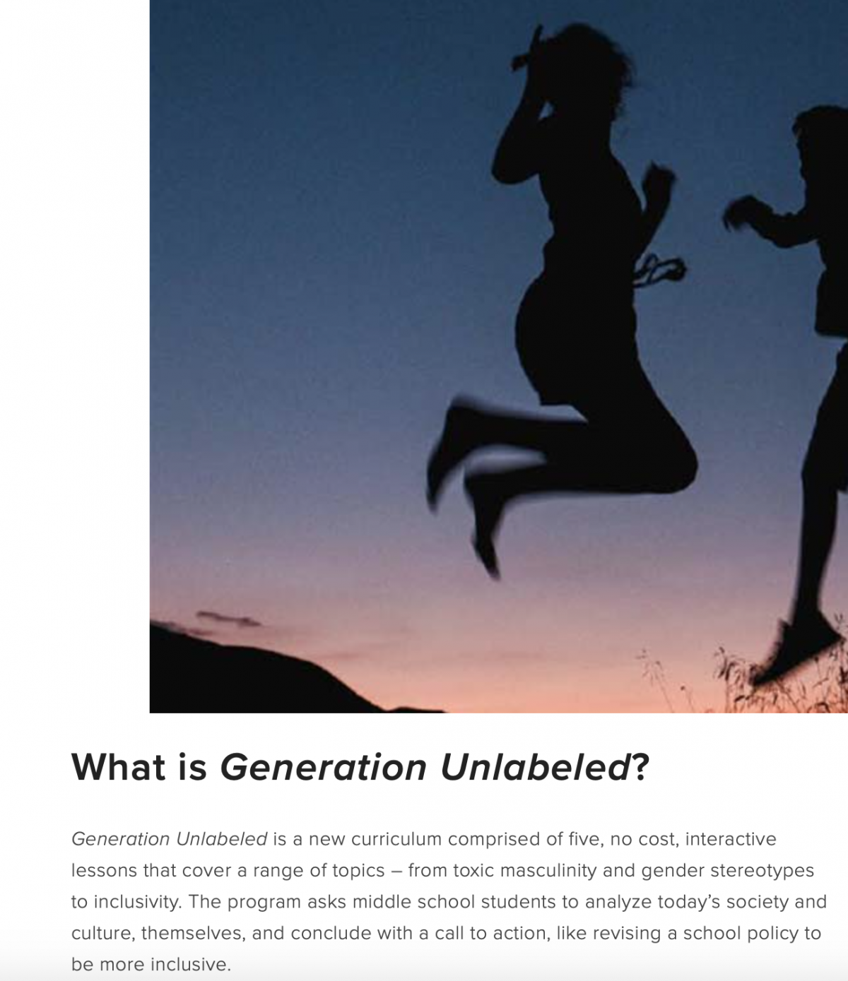 Generation Unlabeled: a free, downloadable curriculum that helps MS students navigate harmful gender stereotypes